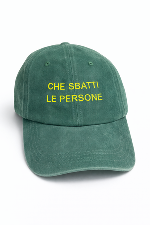 Cappello “CHE SBATTI LE PERSONE”